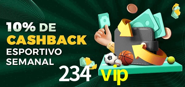 10% de bônus de cashback na 234 vip